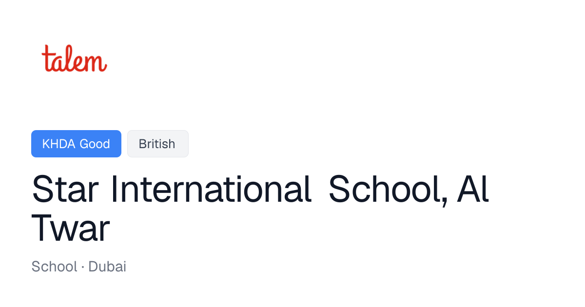 Star International School, Al Twar - Fees & Reviews | Talem