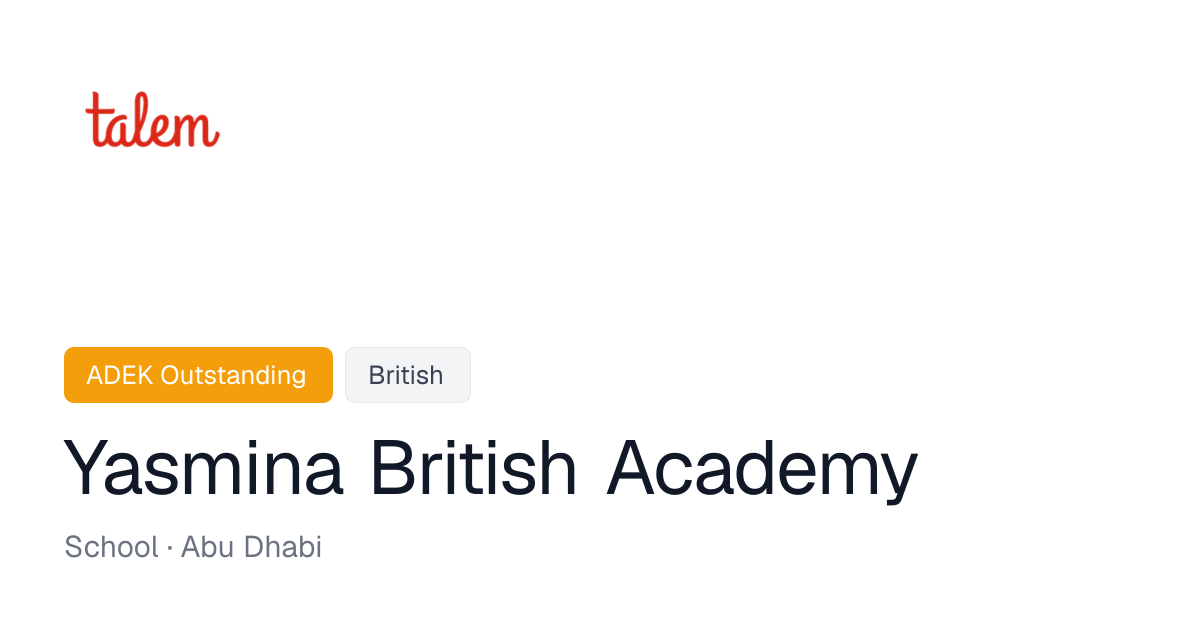 Yasmina British Academy - Fees, ADEK Rating, Reviews | Talem